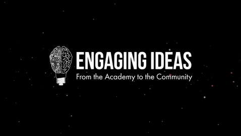 Thumbnail for Engaging Ideas - Dr. Barry Hughes, Global Futures (Quick Take)