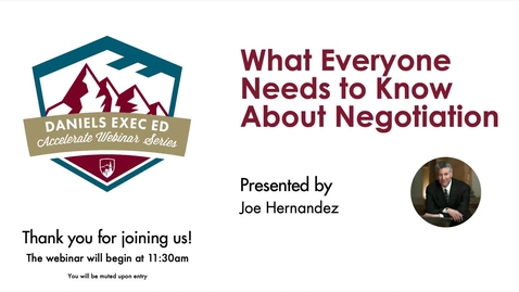 Thumbnail for entry Accelerate Webinar Series: What Everyone Needs to Know About Negotiation