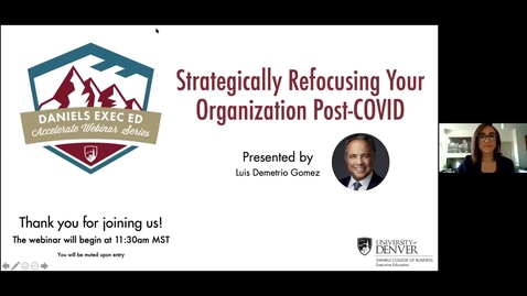 Thumbnail for entry Accelerate Webinar Series: Strategically Refocusing Your Organization Post-COVID