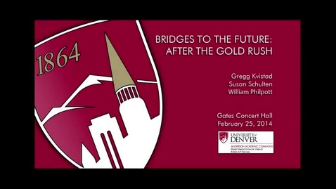 Thumbnail for Bridges to the Future: After the Gold Rush