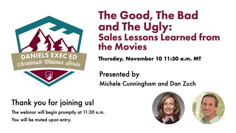 Thumbnail for Accelerate Webinar Series: The Good, The Bad, and The Ugly, Sales Lessons Learned from the Movies