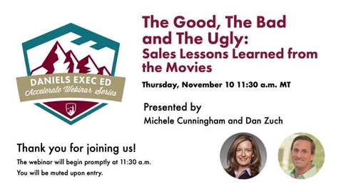 Thumbnail for entry Accelerate Webinar Series: The Good, The Bad, and The Ugly, Sales Lessons Learned from the Movies