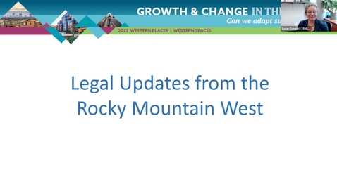 Thumbnail for entry Legal Updates in the Rocky Mountain West