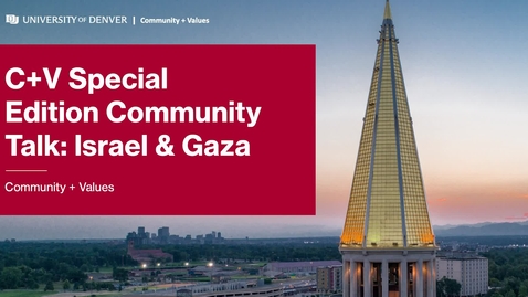 Thumbnail for entry C V Special Edition Community Talk - Israel &amp; Gaza (2023-10-19)