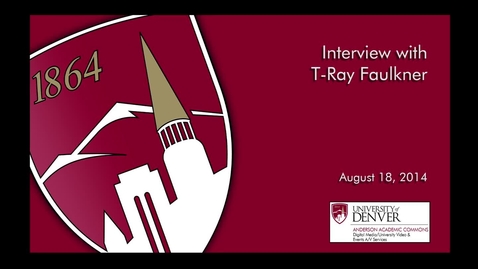Thumbnail for entry Interview with T Ray Faulkner