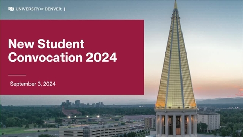 Thumbnail for 2024 Freshman Convocation - Captioned