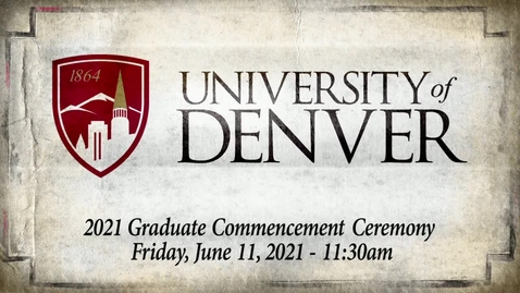 Thumbnail for entry 2021 Graduate Commencement Ceremony (June 11, 2021 - 1130am) - Captioned