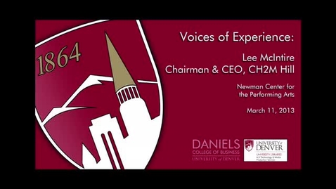 Thumbnail for entry Voices of Experience: Lee McIntire, CEO of CH2M HILL