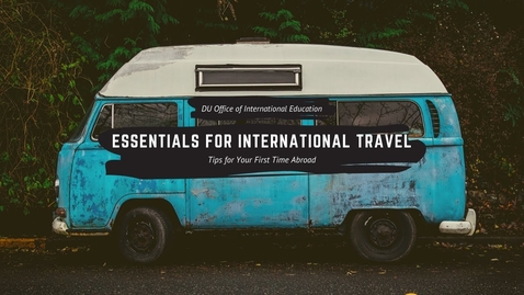 Thumbnail for Essentials for International Travel