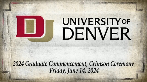 Thumbnail for 2024 Graduate Commencement (AM Ceremony) - Captioned