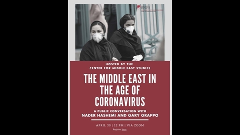 Thumbnail for Event: The Middle East in the Age of Coronavirus | April 30, 2020