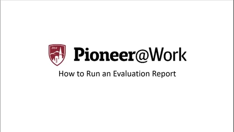 Thumbnail for entry Pioneer@Work - How to Run a Training Evaluation Standard Report