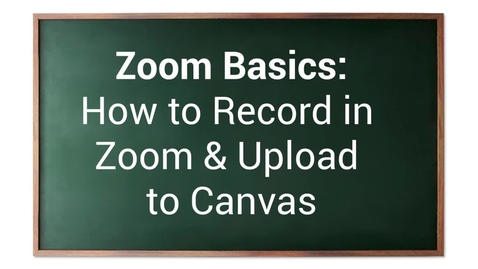 Thumbnail for entry Zoom &amp; Canvas Tutorial