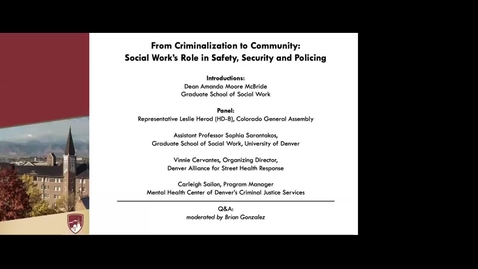 Thumbnail for entry From Criminalization to Community: Social Work's Role in Safety, Security and Policing