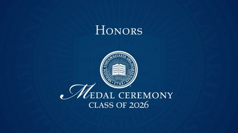 Thumbnail for 2026 Honors Medal Ceremony