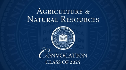 Thumbnail for 2025 College of Agriculture and Natural Sciences Convocation