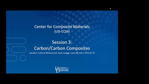 Thumbnail for entry March 24th Research Reviews - Session 3: Carbon/Carbon Composites