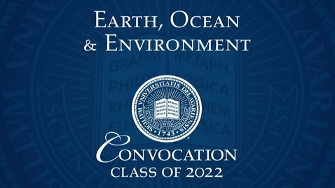 Thumbnail for entry 2022 College of Earth, Ocean and Enviroment Convocation Ceremony