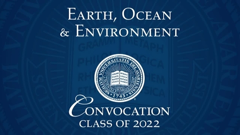 Thumbnail for 2022 College of Earth, Ocean and Enviroment Convocation Ceremony