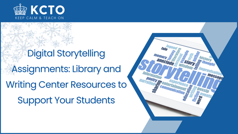 Thumbnail for Digital Storytelling Assignments: Library and Writing Center Resources to Support Your Students