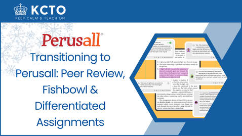 Thumbnail for Transitioning to Perusall: Peer Review, Fishbowl &amp; Differentiated Assignments