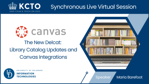 Thumbnail for The New DELCAT: Library catalog updates and canvas integrations