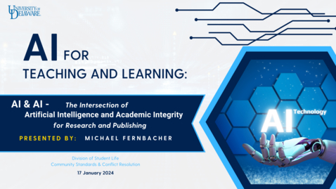 Thumbnail for entry AI Seminar:  AI and AI – The Intersection of Artificial Intelligence and Academic Integrity