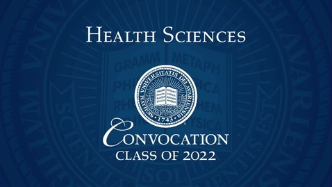 Thumbnail for entry 2022 College of Health Sciences Convocation Ceremony
