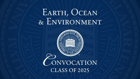 Thumbnail for 2025 College of Earth, Ocean, and Environment Convocation