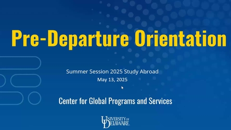 Thumbnail for Study Abroad Pre-Departure Orientation for 2025 Summer Students