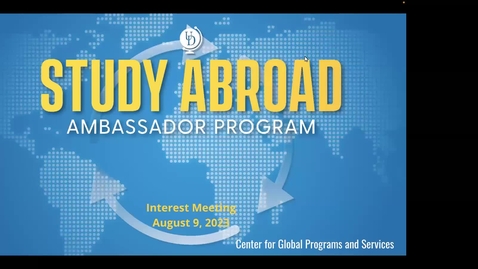 Thumbnail for entry Study Abroad Ambassador Interest Meeting