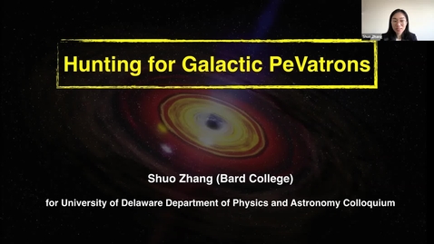 Thumbnail for Hunting for Galactic PaVatrong | Shuo Zhang, Bard College, 2/21/2022