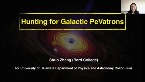 Thumbnail for entry Hunting for Galactic PaVatrong | Shuo Zhang, Bard College, 2/21/2022