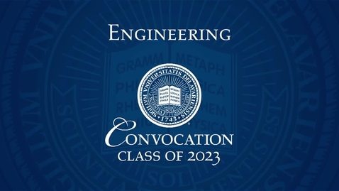Thumbnail for entry College of Engineering Convocation 2023