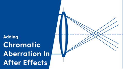 Thumbnail for Adding Chromatic Aberration in After Effects