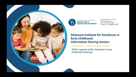 Thumbnail for entry DIEEC Information Sharing Session for Early Childhood Professionals - March 9, 2022