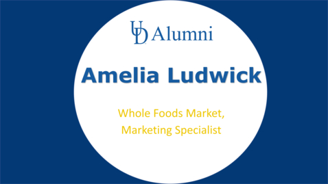 Thumbnail for BUAD 110 Alumni Videos Amelia Ludwick -Marketing Specialist