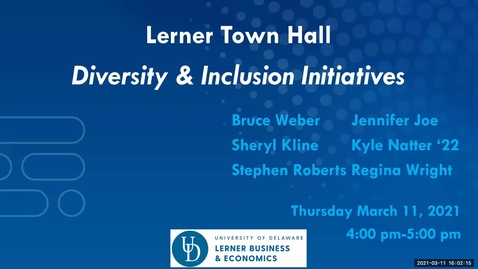 Thumbnail for entry Lerner Town Hall - Diversity and Inclusion Initiatives 3/11/2021