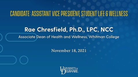 Thumbnail for entry Rae Chresfield Assistant VP Student Life and Wellness Candidate