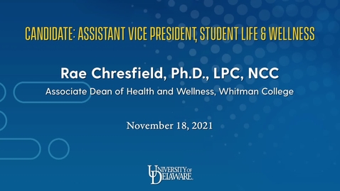 Thumbnail for Rae Chresfield Assistant VP Student Life and Wellness Candidate