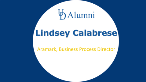 Thumbnail for BUAD110  Alumni Videos Lindsey Calabrese - Business Process Director