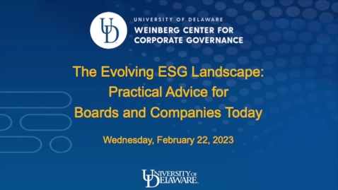 Thumbnail for entry The Evolving ESG Landscape- Second Session (02/22/2023)