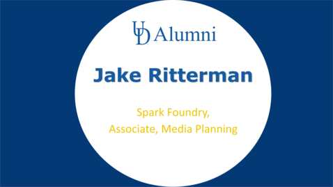 Thumbnail for entry BUAD 110 Alumni Videos Jake Ritterman - Media Planning Associate