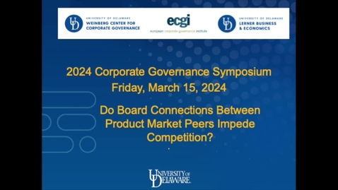 Thumbnail for 2024 Corporate Governance Symposium - Session 2 (Directors), Paper 1 (March 15, 2024)