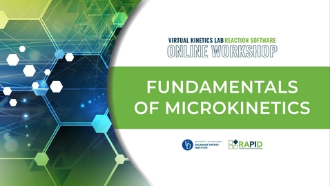 Thumbnail for Fundamentals of Microkinetics