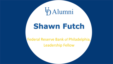 Thumbnail for entry BUAD 110 Alumni Videos Shawn Futch - Leadership Fellow