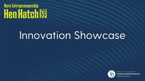 Thumbnail for Hen Hatch 22 Innovations Showcase and Awards