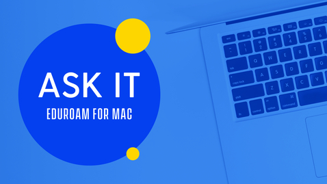 Thumbnail for entry Connecting your Mac device to UD's Wi-Fi (eduroam)