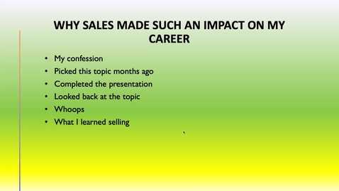 Thumbnail for Superstar Selling: Why sales made such an impact on my career?