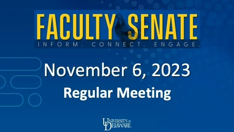 Thumbnail for entry Faculty Senate Meeting On Nov 6th 2023